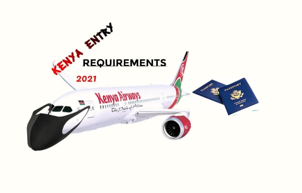 travel to kenya entry requirements