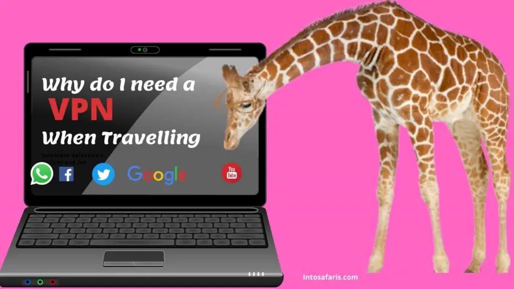 The reasons why you need a VPN when travelling.